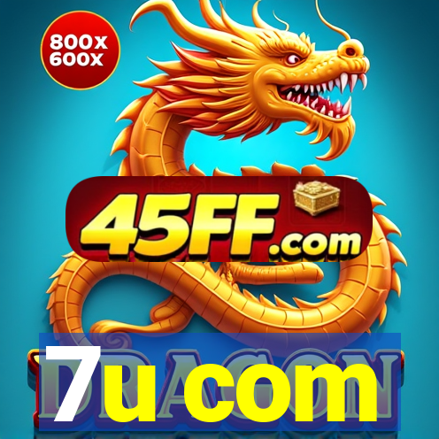 7u com